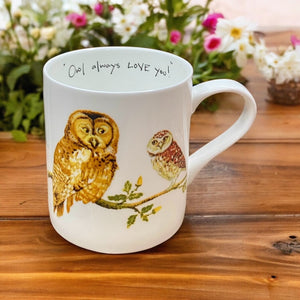 "Owl Always Love You!" Mug